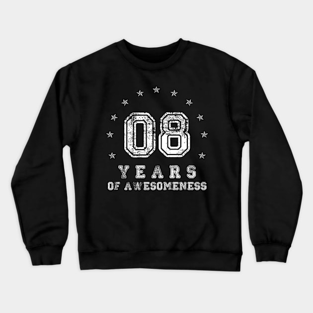 Vintage 8 years of awesomeness Crewneck Sweatshirt by opippi